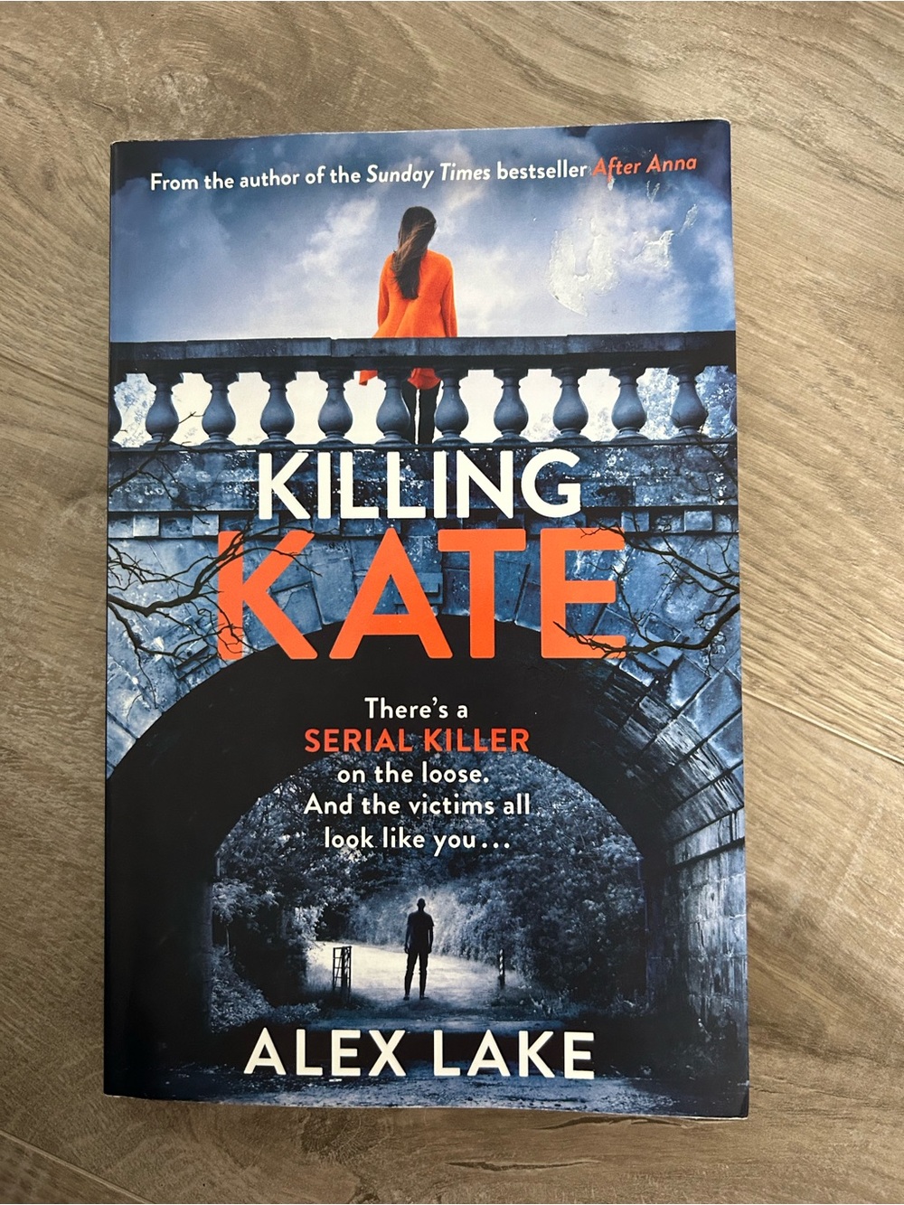 Killing Kate by Alex Lake - Thriller Paperback, Orange & Blue Cover